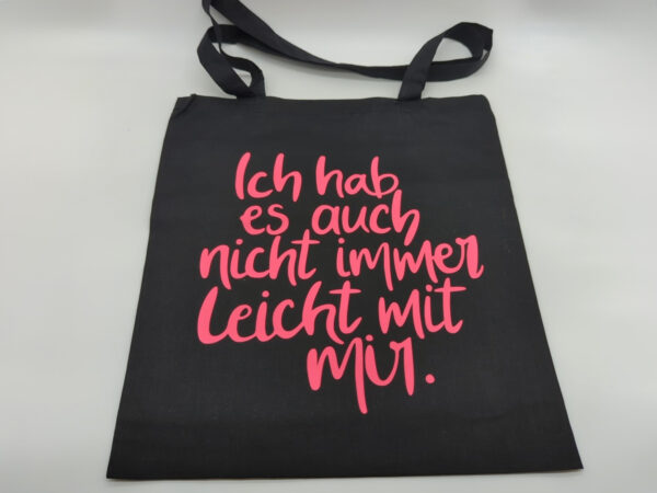 Baumwolltasche "Nicht immer leicht" - schwarz