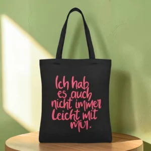 Baumwolltasche "Nicht immer leicht" - schwarz