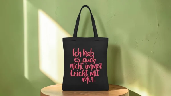 Baumwolltasche "Nicht immer leicht" - schwarz