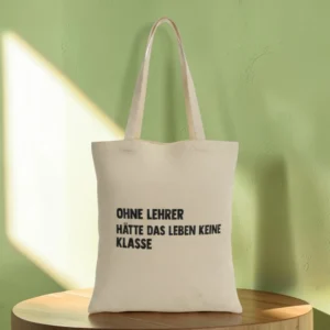 Baumwolltasche "Ohne Lehrer" - natur