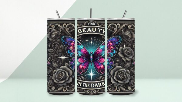 Tumbler "Beauty in the Dark"