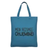 Baumwolltasche "Ohjemine" - petrolblau